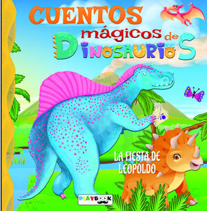 CUENTOS MAGICOS DINOSAURIOS