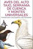 AVES DEL ALTO TAJO, SERRANIA DE CUENCA Y MONTES UNIVERSALES - GUIAS DESPLEGABLES