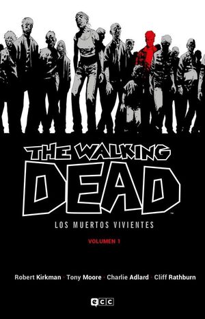 THE WALKING DEAD (LOS MUERTOS VIVIENTES) VOL. 01 DE 16 (2A EDICION)