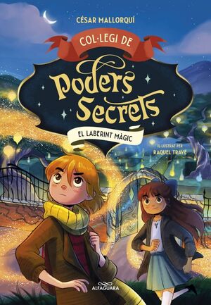 COL·LEGI DE PODERS SECRETS 5 - EL LABERINT MAGIC