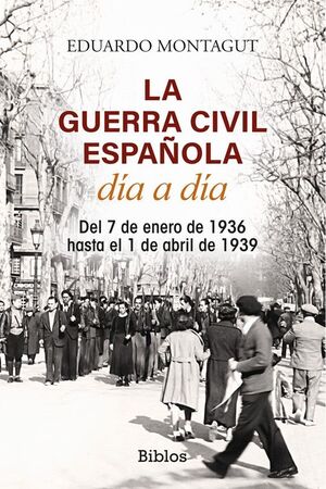 GUÍABURROS: DIARIO DE LA GUERRA CIVIL ESPAÑOLA