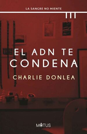 EL ADN TE CONDENA