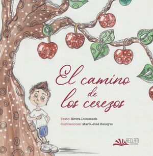 CAMINO DE LOS CEREZOS, EL