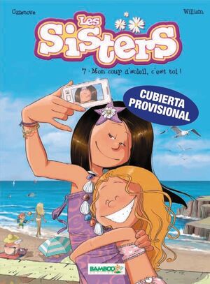 SISTERS 7, LES. TU SI QUE EM CREMES!