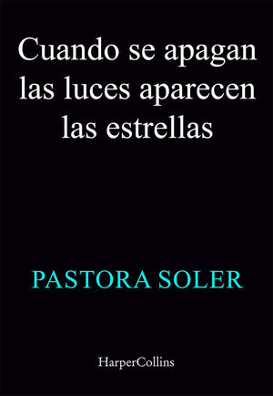 CUANDO SE APAGAN LAS LUCES APARECEN LAS