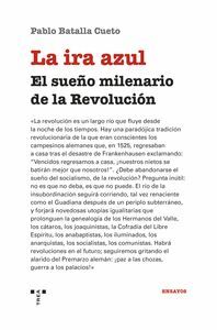 IRA AZUL SUEÑO MILENARIO DE LA REVOLUCION