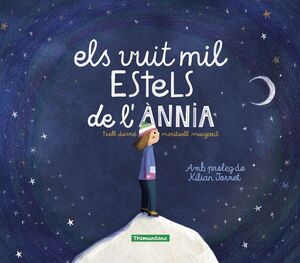 ELS VUIT MIL ESTELS DE L'ANNIA