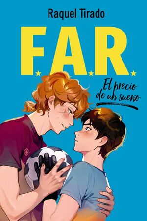 FAR 2. EL PRECIO DE UN SUEÑO