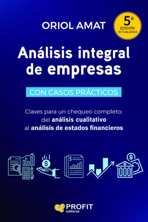 ANÁLISIS INTEGRAL DE EMPRESAS 5A. EDICIÓN