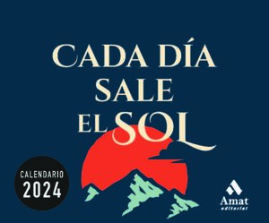 CALENDARIO CADA DIA SALE EL SOL 2024