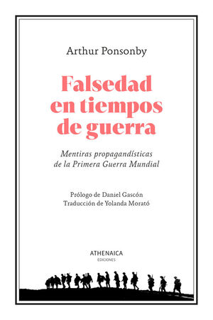 FALSEDAD EN TIEMPOS DE GUERRA