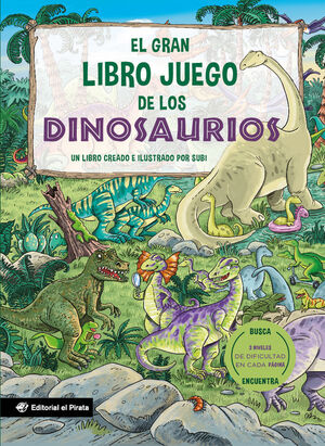EL GRAN LIBRO JUEGO DE LOS DINOSAURIOS