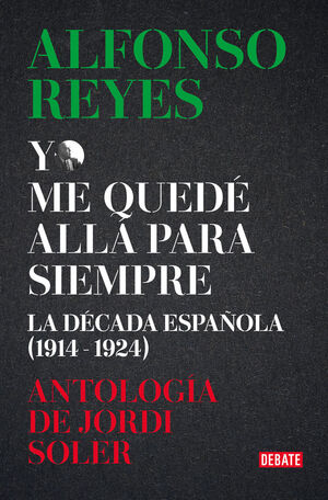 ANTOLOGÍA ALFONSO REYES