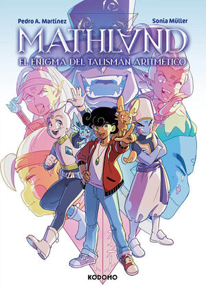 MATHLAND: EL ENIGMA DEL TALISMAN ARITMETICO