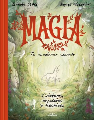 MAGIA, TU CUADERNO SECRETO.
