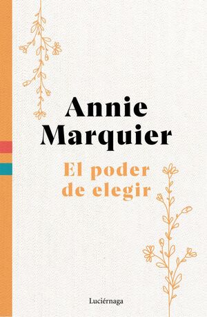 EL PODER DE ELEGIR