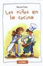 NIÑOS EN LA COCINA.ACRIBIA