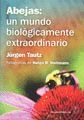 ABEJAS: UN MUNDO BIOLOGICAMENTE EXTRAORDINARIO.ACRIBIA