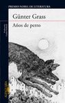 AÑOS DE PERRO.ALFAGUARA-RUST
