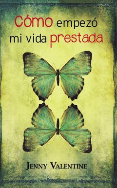 COMO EMPEZO MI VIDA PRESTADA. ALFAGUARA-JUVENIL-RUST