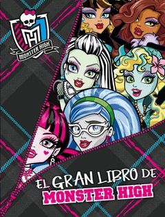 GRAN LIBRO DE MONSTER HIGH,EL.TAPA DURA