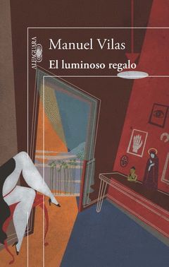 LUMINOSO REGALO,EL.ALFAGUARA-RUST