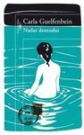 NADAR DESNUDAS.ALFAGUARA-RUST
