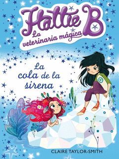 HATTIE B. COLA DE LA SIRENA, LA.ALFAGUARA-INF-RUST