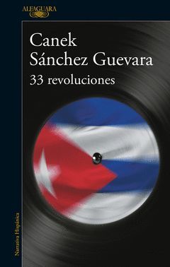 33 REVOLUCIONES    *** ALFAGUARA ***