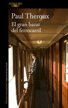 GRAN BAZAR DEL FERROCARRIL,EL.ALFAGUARA-RUST