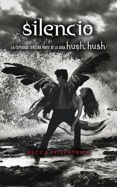 HUSH, HUSH-003.SILENCIO.ALFAGUARA-JUV