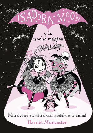 ISADORA MOON-012. ISADORA MOON Y LA NOCHE MAGICA.ALFAGUARA-INF-RUST