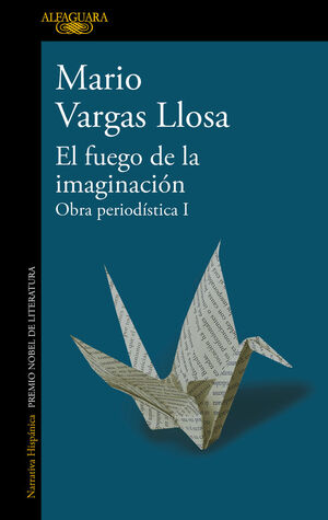 EL FUEGO DE LA IMAGINACION: LIBROS, ESCENARIOS, PANTALLAS Y MUSEOS