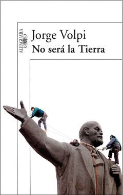 NO SERA LA TIERRA.ALFAG-LITER-RUST