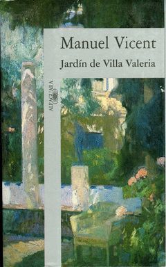JARDIN DE VILLA VALERIA.ALFAGUARA
