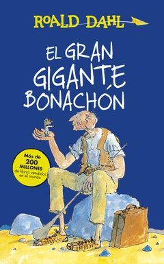 EL GRAN GIGANTE BONACHON (COLECCION ALFAGUARA CLASICOS)