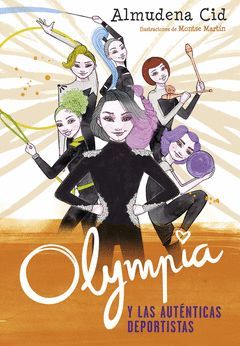OLYMPIA Y LAS AUTÉNTICAS DEPORTISTAS
