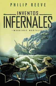 INVENTOS INFERNALES (MORTAL ENGINES 3)