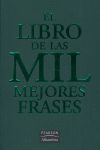 LIBRO DE LAS MIL MEJORES FRASES,EL.PEARSON/ALHAMBRA-RUST