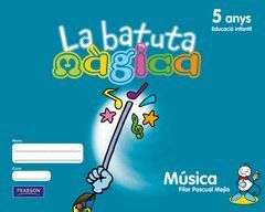 (CAT).(11).BATUTA MAGICA 5 ANYS (MUSICA)
