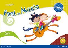 FEEL THE MUSIC 1 PUPIL'S BOOK (EXTRA CONTENT)