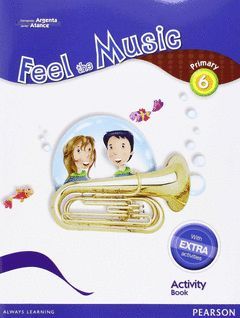 FEEL THE MUSIC 6 ACTIVITY BOOK PACK (EXTRA CONTENT)
