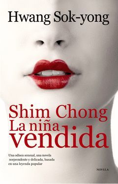 SHIM CHONG, LA NIÑA VENDIDA. ALIANZA-RUST