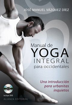 MANUAL DE YOGA INTEGRAL PARA OCCIDENTALES.ALIANZA-RUST