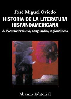 HISTORIA DE LA LITERATURA HISPANOAMERICANA-3. ALIANZA-RUST