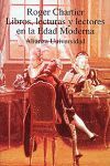 LIBROS, LECTURAS Y LECTORES EN LA EDAD MODERNA