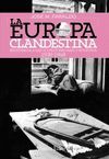 EUROPA CLANDESTINA,LA.ALIANZA-RUST