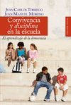 CONVIVENCIA Y DISCIPLINA EN LA ESCUELA.ALIANZA-RUST