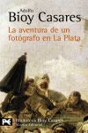 LA AVENTURA DE UN FOTOGRAFO EN LA PLATA