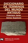DICCIONARIO DE TÉRMINOS DEL MUNDO ANTIGUO